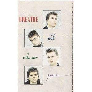Breathe - All That Jazz - Cassette 1987 A&M USA - Synth-Pop