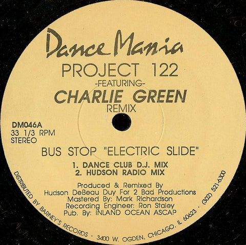 Project 122 Featuring Charlie Green Featuring The Field Marshal And Master Sanchez ‎– Bus Stop - VG- - 12" Single 1992 Danca Mania USA - Chicago House