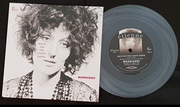 Morrissey ‎– Back On The Chain Gang / I Didn't Know What To Do (Live) - New 7" Vinyl 2018  Étienne UK Pressing on Clear Vinyl - Indie Rock - Shuga Records