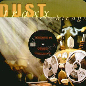 Yonkapin – #2 - New 12" Single 2000 Dust Traxx Vinyl - Chicago House