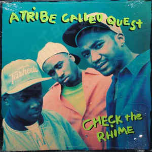 A Tribe Called Quest – Check The Rhime / Skypager - VG+ 12" Single USA 1991 - Hip Hop - Shuga Records Chicago