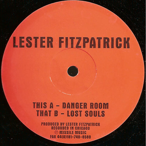 Lester Fitzpatrick – Danger Room / Lost Souls - New 12" Single 1997 Missile UK Vinyl - Chicago Techno