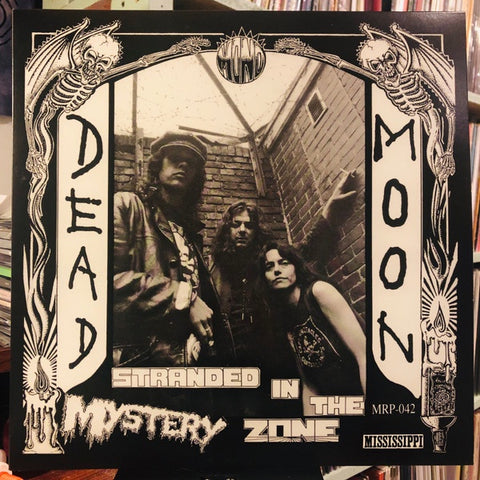 Dead Moon - Stranded In The Mystery Zone (1991) - New LP Record 2018  Mississippi Vinyl - Garage Rock / Punk