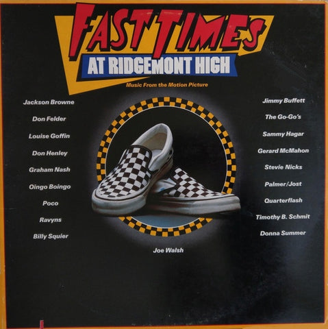 Various – Fast Times At Ridgemont High • Music From The Motion Picture - VG+ 2 LP Record 1982 Asylum Full Moon USA Vinyl - Soundtrack