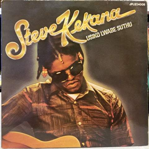 Steve Kekana – Usiko Lwabe Suthu - VG LP Record 1981 HMV South Africa Vinyl - World / African