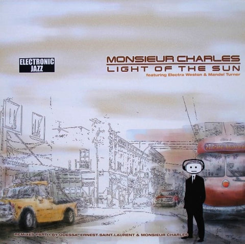 Monsieur Charles Ft. Mandel Turner & Electra Weston – Light Of The Sun (Remixes Pt. 1) - New 12" Single Record 2002 UCMG France Vinyl - House / Latin / Garage