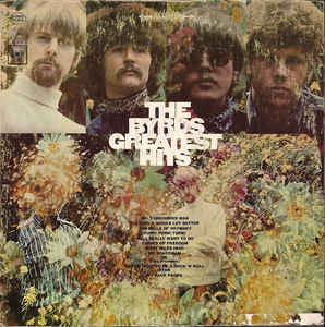 The Byrds ‎– The Byrds' Greatest Hits (1967) - VG+ LP Record 1975 USA Columbia USA - Classic Rock /Pop Rock