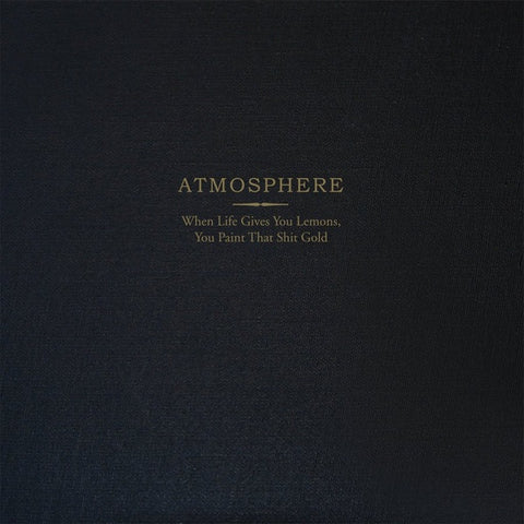 Atmosphere - When Life Gives You Lemons, You Paint That Shit Gold (2008) - Mint- 2 LP Record 2018 Rhymesayers Gold Vinyl, Book, Numbered & Downlaod - Hip Hop