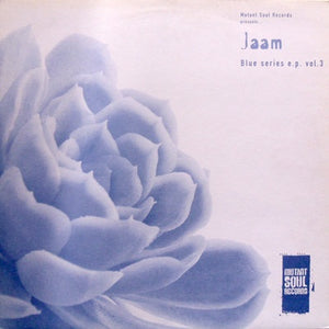 Jaam – Blue Series E.P. Vol. 3 - New 12" Single Record 2002 Mutant Soul UK Vinyl - House / Future Jazz