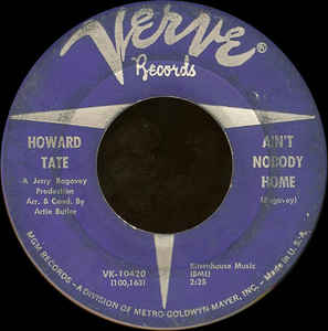 Howard Tate - Ain't Nobody Home / How Come My Bull Dog Don't Bark VG- 7" Single 45 Record 1966 Verve - Soul