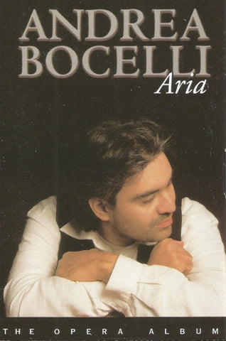 Andrea Bocelli – Aria - The Opera Album - Used Cassette 1998 Philips Tape - Classical