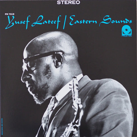 Yusef Lateef - Eastern Sounds (1961) - New LP 2018 Prestige/Original Jazz Classics USA Vinyl - Jazz / Soul-Jazz / Modal