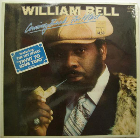 William Bell - Coming Back For More - VG+ 1977 USA Soul