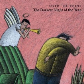 Over the Rhine - The Darkest Night of the Year (2008) - New LP Record 2023 Great Speckled Dog Vinyl - Christmas Music / Alternative Rock / Acoustic