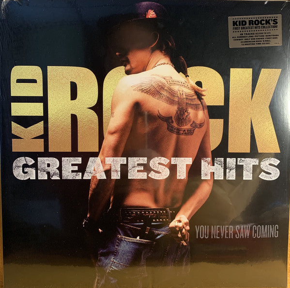 Kid Rock ‎– Greatest Hits: You Never Saw Coming - New 2 LP Record 2019 Warner USA Vinyl - Hip Hop - Shuga Records