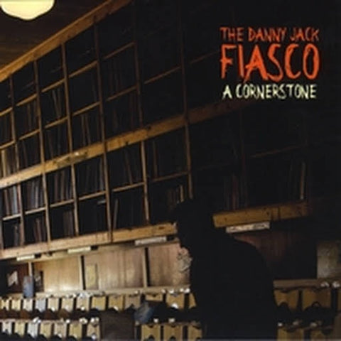 The Danny Jack Fiasco – A Cornerstone - New CD Album 2008 Shark USA - Minneapolis Folk
