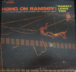 The Ramsey Lewis Trio ‎– Hang On Ramsey! - VG+ LP Record 1965 Cadet USA Stereo Stereo - Jazz / Soul-Jazz