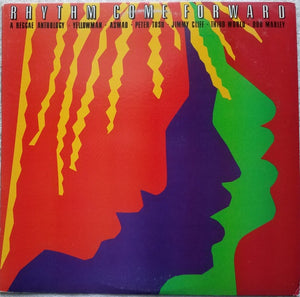 Various – Rhythm Come Forward (A Reggae Anthology) - New LP Record 1984 Columbia USA Vinyl - Reggae / Roots Reggae / Dub / Ragga