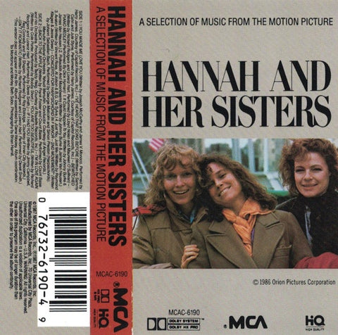 Various – Hannah And Her Sisters (A Selection Of Music From The Motion Picture) - Used Cassette 1987 MCA Tape - Big Band / Swing
