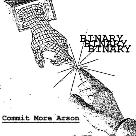 Binary – Commit More Arson - VG+ LP Record 2018 Zegema Beach USA Vinyl & Insert - Rock / Hardcore