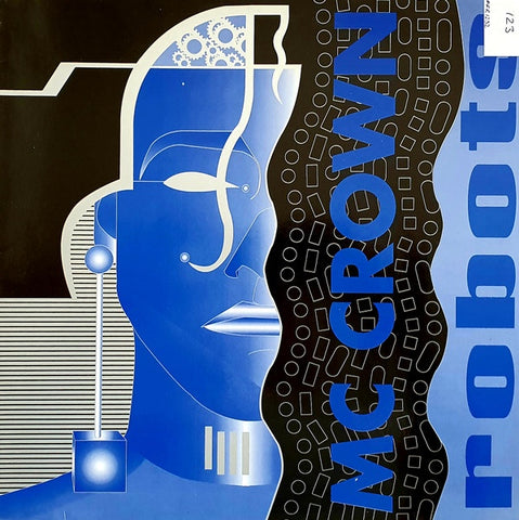 MC Crown / Kraftwerk – Robots - Mint- 12" Single Record 1991 Flim Flam Germany Vinyl - House / Electro / Hip-House