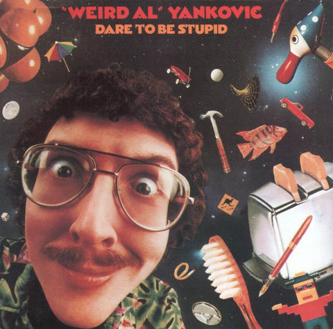 Weird Al Yankovic – Dare To Be Stupid - Mint- 1985 USA (Original Press WIth Mactching Inner Sleeve) - Pop Rock/Comedy