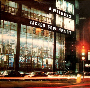 A Witness - Sacred Cow Heart - Mint- Stereo 1986 Communion Records USA - B3-034 - Shuga Records Chicago