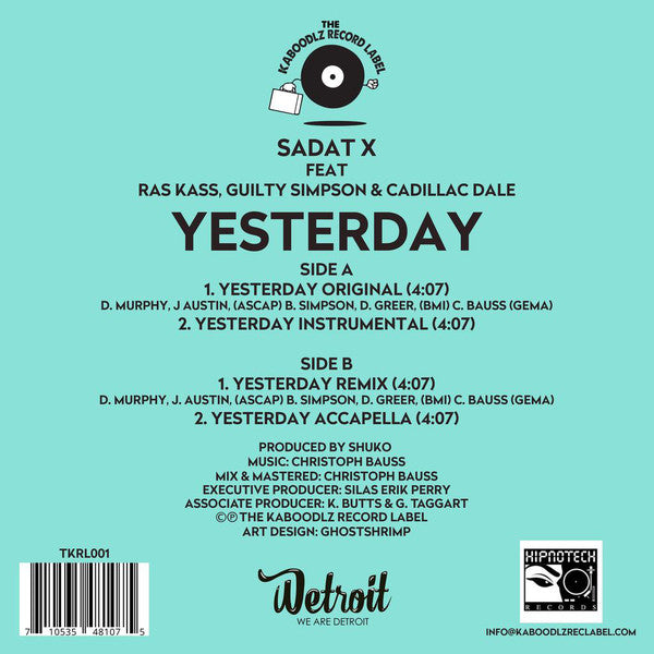 Sadat X Featuring Guilty Simpson, Cadillac Dale, Ras Kass ‎– Yesterday - New 12" Single Record 2019 Kaboodlz USA Vinyl & Download - Boom Bap / Jazzy Hip Hop - Shuga Records