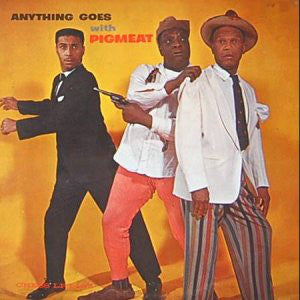 Pigmeat Markham ‎– Anything Goes With Pigmeat - VG Lp Record 1962 USA Chess Mono Original Vinyl  - Comedy