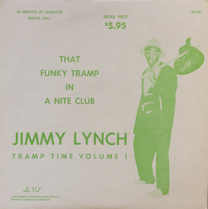 Jimmy Lynch ‎– Tramp Time Volume 1 - VG+ LP Record 1961 La Val USA Vinyl - Chicago Comedy / Rhythm & Blues