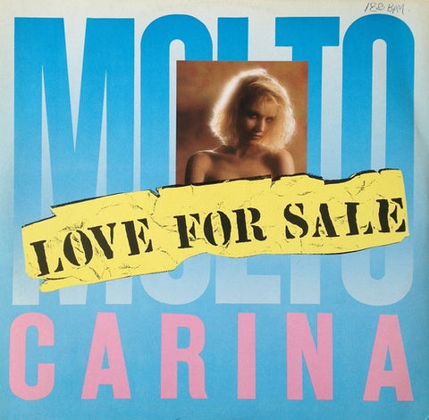 Moltocarina – Love For Sale - VG+ 12" Single Record 1989 Asia Vinyl - Hi-NRG / Eurobeat