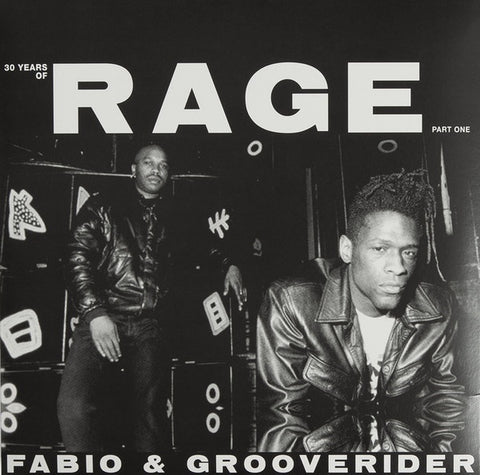 Fabio & Grooverider / Various Artists – 30 Years Of Rage (Part One) - New 2 x 12" Single Record 2019 UK Import Above Board Projects Vinyl - Jungle / House / Techno / Drum n Bass