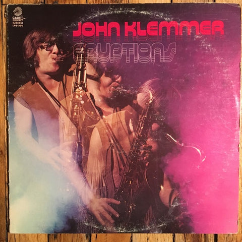 John Klemmer – Eruptions - VG+ LP Record 1970s Cadet Concept USA Vinyl - Jazz / Soul-Jazz