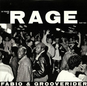 Fabio & Grooverider / Various Artists – 30 Years Of Rage (Part Two) - New 2 x 12" Single Record 2019 UK Import Above Board Projects Vinyl - Jungle / House / Techno / Drum n Bass - Shuga Records