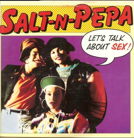 Salt-n-Pepa – Let's Talk About Sex! - VG+ 12" Single Record 1991 Next Plateau USA Vinyl - Hip Hop / Pop Rap
