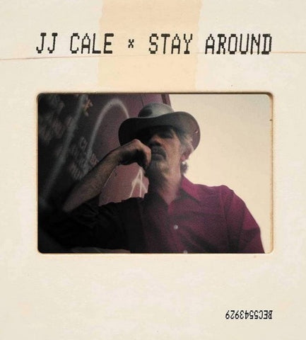 JJ Cale – Stay Around - New 2 LP Record 2019 Because Music Europe Vinyl & CD - Rock / Folk Rock