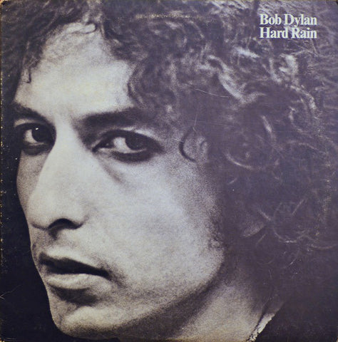 Bob Dylan ‎– Hard Rain - VG+ LP Record 1976 Columbia USA Vinyl - Pop Rock / Folk Rock