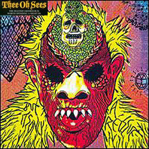 Thee Oh Sees ‎– The Master's Bedroom Is Worth Spending A Night In - New Lp Record 2010 In The Red Recordings USA Vinyl & Download - Garage Rock / Psychedelic Rock