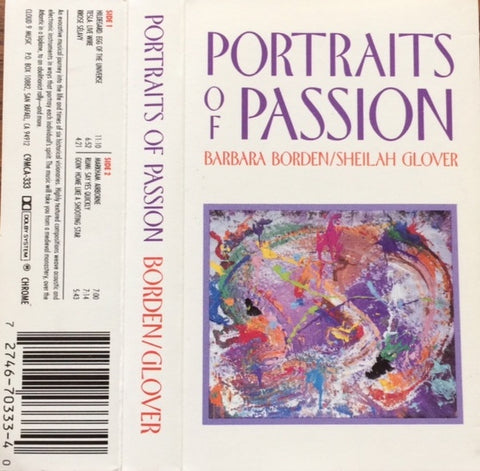 Barbara Borden, Sheilah Glover – Portraits of Passion - Used Cassette 1992 Cloud 9 Tape - New Age / Ambient / Tribal