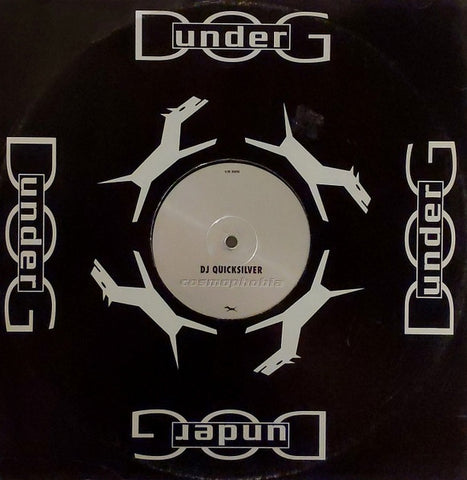 DJ Quicksilver – Cosmophobia - New 12" Single Record 1999 Underdog Germany Vinyl - Trance