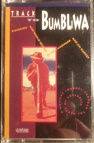 Tom Wasinger, Jim Harvey – Track to Bumbliwa - Used Cassette 1991 Silver Wave Tape - New Age