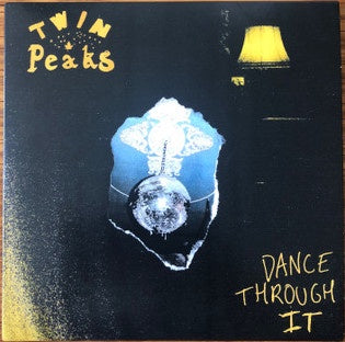 Twin Peaks – Dance Through It - New 7" Single Record 2019 Grand Jury USA Vinyl - Chicago Garage Rock