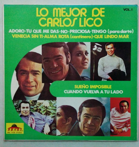 Carlos Lico – Lo Mejor De Carlos Lico Vol. 1 - New LP Record 1980 Odeon Puerto Rico Vinyl - Latin / Pop / Bolero