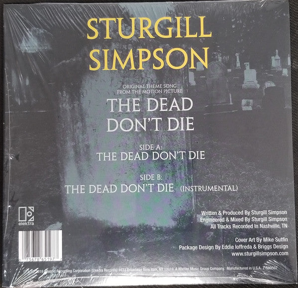 Sturgill Simpson ‎– The Dead Don't Die - New 7" Single Record 2019 Atlantic/Elektra USA Yellow Vinyl - Folk / Soundtrack