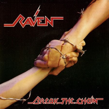 Raven – Break The Chain - Mint- 7" Single Record 1983 Neat UK Vinyl - Heavy Metal