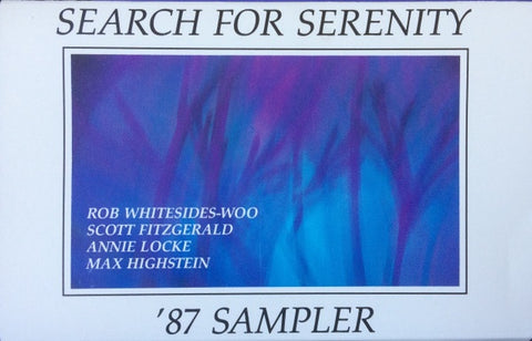 Various – Search For Serenity '87 Sampler - Used Cassette 1987 Jim Moeller Search For Serenity - New Age / Electronic