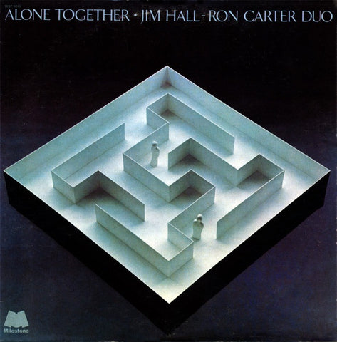 Jim Hall / Ron Carter Duo – Alone Together - VG LP Record 1981 Milestone USA Vinyl - Jazz / Cool Jazz / Post Bop