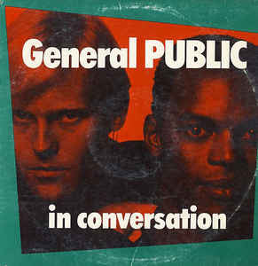 General Public ‎– In Conversation - VG+ - 12" - Used Vinyl Lp