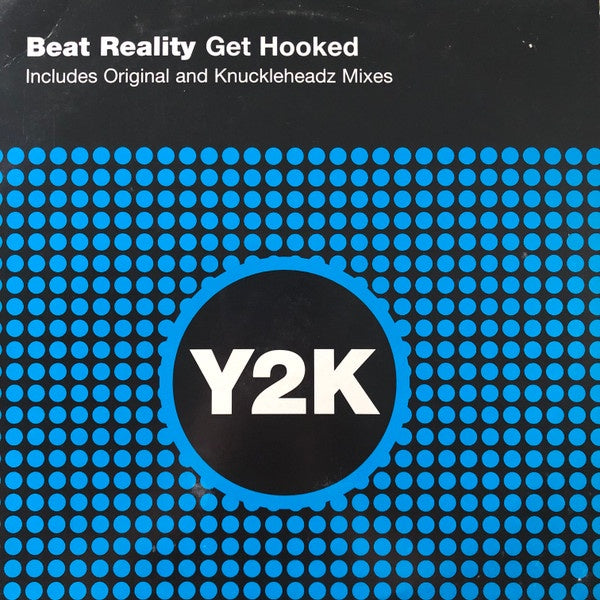 Beat Reality – Get Hooked - New 12" Single Record 2001 Y2K UK Vinyl - Hard House