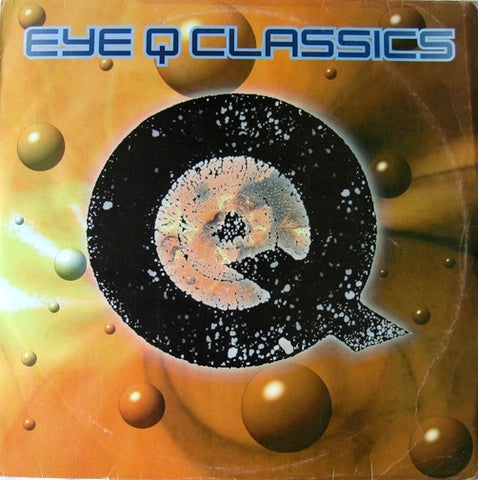 Various – Eye Q Classics Volume 1 - New 2x 12" Single Record 1998 Eye Q Germany Vinyl - Trance / Techno